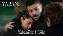 YABANİ'de 1 Gün #46