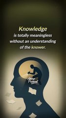 Knowledge __ Acharya Prashant