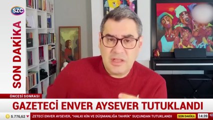 Gazeteci Enver Aysever tutuklandı