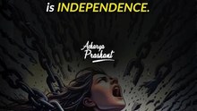 Independence __ Acharya Prashant