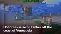 US forces seize oil tanker off coast of Venezuela