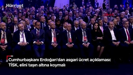 Cumhurbaşkanı Erdoğan'dan asgari ücret açıklaması: TİSK, elini taşın altına koymalı