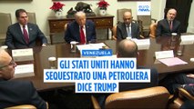 Trump annuncia il sequestro di una petroliera al largo delle coste venezuelane