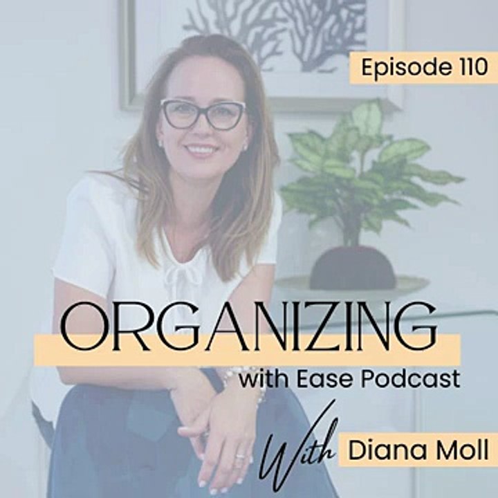 Episode 110: Declutter Your Kitchen for a Stress-Free Summer | Organizing with Ease