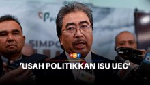 Usah politikkan isu UEC, kata Johari