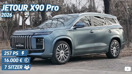 Jetour X90 Pro von Chery: Groß, günstig, gut – jetzt offiziell!