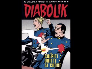 DIABOLIK---COLPITI DRITTI AL CUORE