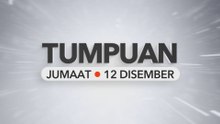 Tumpuan Jumaat – 12 Disember 2025