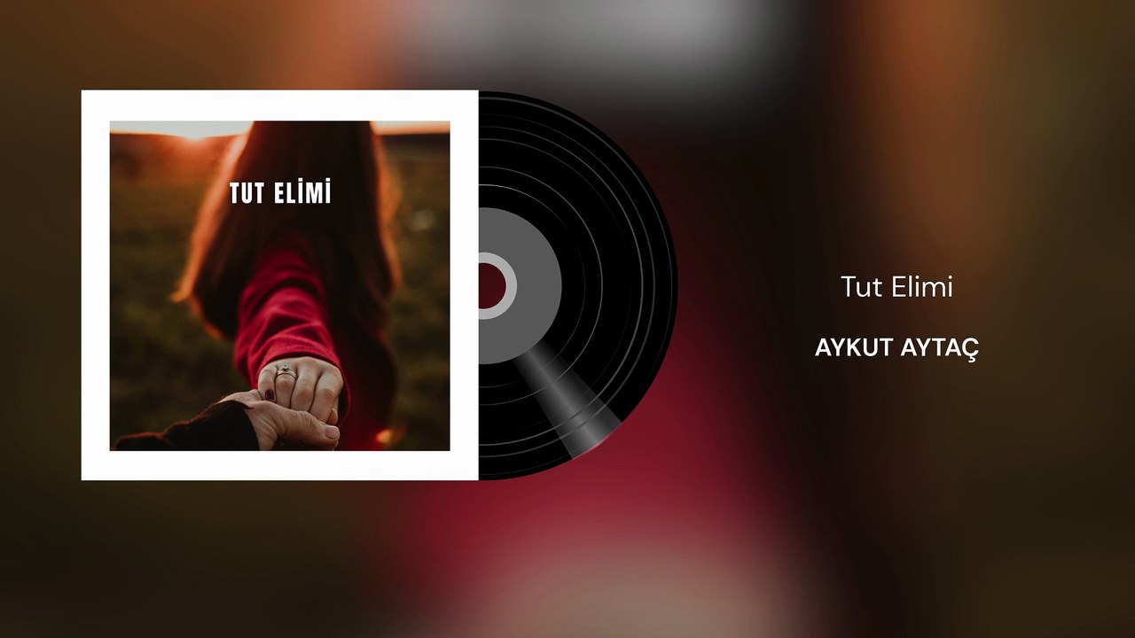 Aykut Aytaç - Tut Elimi (Official Audio)