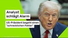 Analyst schlägt Alarm - US-Präsident begeht einen "schrecklichen Fehler"