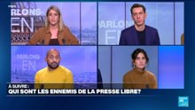 Qui sont les ennemis de la presse libre ? Avec L. Richard, E. Andreani, G. Vénétitay et L. Péruchon
