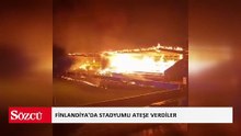 Finlandiya'da stadyumu yaktılar!
