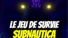 Un des meilleurs jeu de survie, Subnautica !