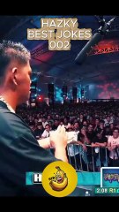 HAZKY BEST JOKES 002