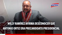 Integrante del pleno del JNE afirma que desconocía de que Antonio Ortiz era precandidato presidencial: 