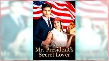 Heart Of Power - Mr. President's Secret Lover