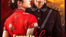 Forced to Love the Warlord Chinese Drama - English Sub