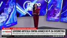 PL da Dosimetria: governo articula estratégia contra avanço do projeto no Senado | TEMPO REAL