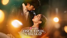 Once Upon A Breakup - FULL HD MOVIE [Eng Sub]