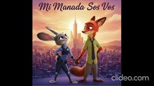 zootopia Nick cancion Mi Manada Sos Vos