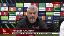 Thomas Reis: İlk 8’e kalmak için çok iyi bir fırsatı kaçırdık