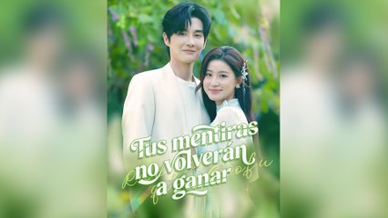 Tus Mentiras No Volverán A Ganar Episodio Completo