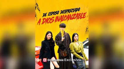 De Esposo Despreciado A Dios Inalcanzable Episodio Completo