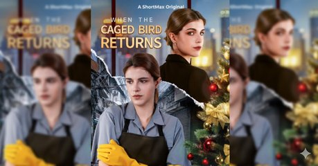 🎁🔥Hot When The Caged Bird Returns Full 🏡Abc 🏆🏆🏆🏆🏆 - Full Movie
