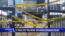 [FULL] Deret Fakta Kebakaran Gedung Terra Drone di Kemayoran: 22 Tewas, Dirut Jadi Tersangka