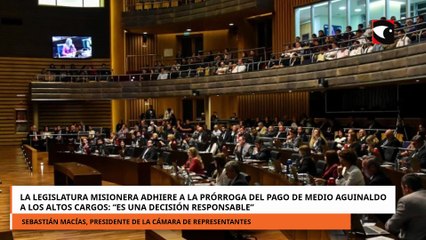 La Legislatura misionera también aplaza al 20 de enero el pago del medio aguinaldo de diciembre a lo