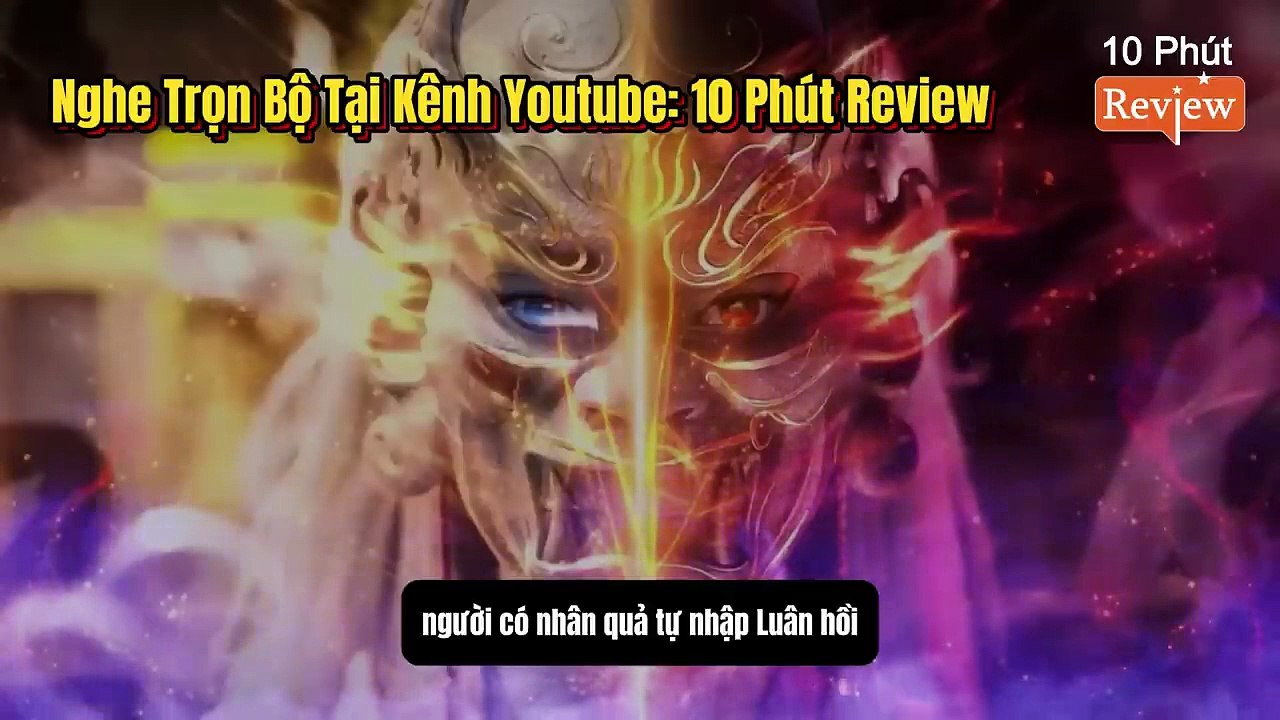 Tiên Nghịch Tập 192~194: Vương Lâm Đại Khai Sát...