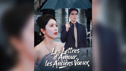 Les Lettres d'Amour, les Anciens Vœux Épisodes Complet