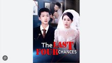 THE LAST FOUR CHANCES. DRAMA MOVIES ENGLISH SUB