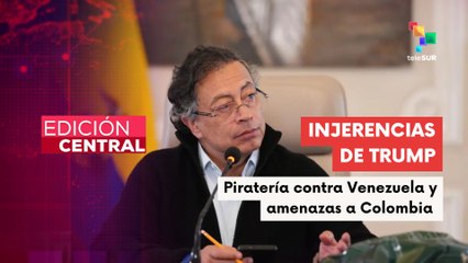 Colombia denuncia injerencia de Trump y actos de piratería