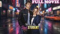 My Bad Student and Me Full Episode