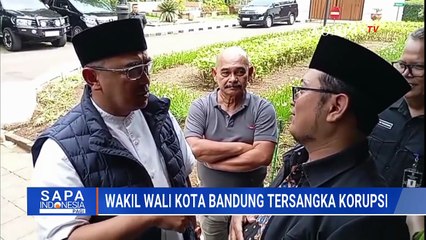 Wakil Wali Kota Bandung Erwin Tersangka Korupsi, Pemerintahan Kota Tetap Berjalan Normal | SAPA PAGI