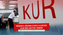 Mudah, Begini Cara Ajukan KUR BRI untuk UMKM