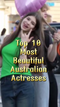 Top 10 Most Beautiful Australian Actresses