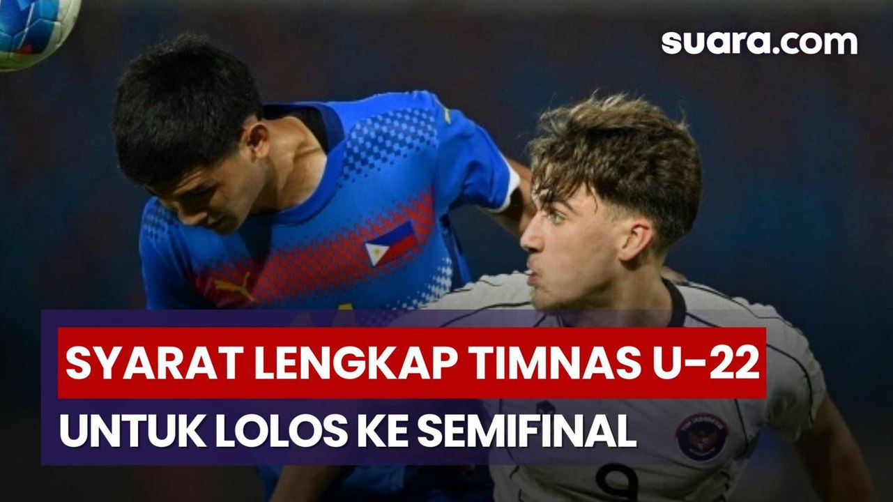Bukan Hanya Wajib Menang, Syarat Lengkap Timnas U-22 untuk Lolos ke Semifinal SEA Games 2025
