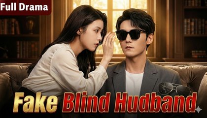 He Faked Blindness? I Hired a Model to TORTURE Him! Short Drama