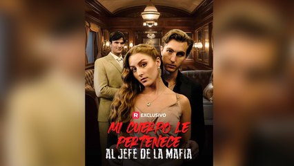 Mi cuerpo le pertenece al jefe de la mafia