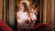Please, Marry My Husband