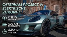 Caterham Project V: Leichtbau und modernes Design im Elektro-Coupé