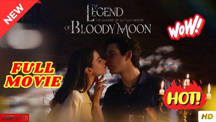 The Legend of Bloody Moon  (2025) - FULL