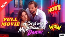 A Deal With My Billionaire Donor Full Movie