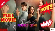 Love’s Perfect Crime Full Movie