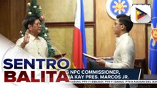 Bagong NPC Commissioner, nanumpa na kay PBBM