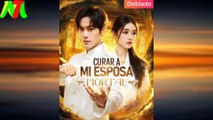 Curar a Mi Esposa Mortal (Doblado) En Español