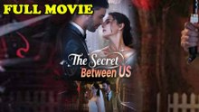 The Secret Between US Full Episode