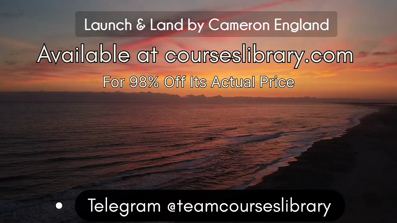 (courseslibrary.com)Launch & Land by Cameron England